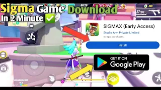 Sigma Game Download in Google play stor in 2 minute 👈🏻✅ No Chrome Browser ❎ Old Free Fire Back