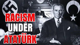 Racism under Atatürk | Part 2