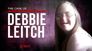 STARVED AND KILLED - The case of Debbie Leitch