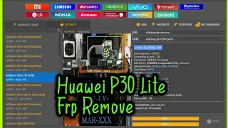 REMOVE FRP HUAWEI P30 LITE MAR LX1M WITH UNLOCK TOOL 2022