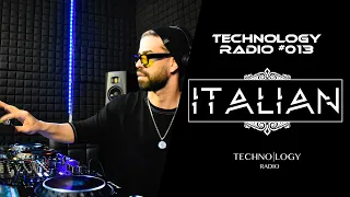 Italian - Technology Radio #013 (DJ-SET)