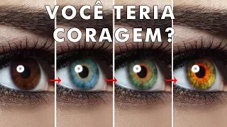 7 maneiras insanas de mudar a cor dos seus olhos