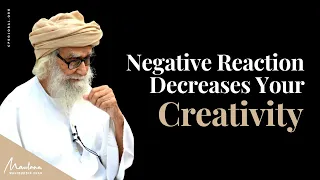 Negative Reaction Decreases Your Creativity
