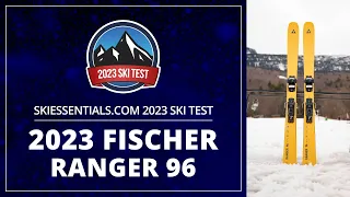 2023 Fischer Ranger 96 - SkiEssentials.com Ski Test