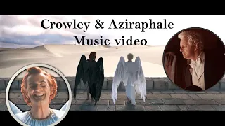 Crowley & Aziraphale |MV| Good Omens S1,S2
