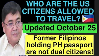 US CITIZENS ALLOWED ENTRY IN PHILIPPINES | UPDATED OCTOBER 25