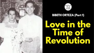 Bibeth Orteza | Love in the Time of Revolution | Meeting Her Future Mother-in-Law Before Her Husband