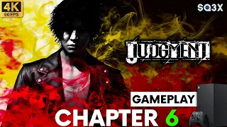 [4K] JUDGMENT 🔴 CHAPTER 6 (Xbox Series X Gameplay)