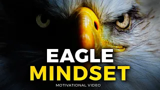 6 Lessons To Learn From An EAGLE - MOTIVATIONAL VIDEO