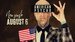 "American Psycho" | Online Release Party