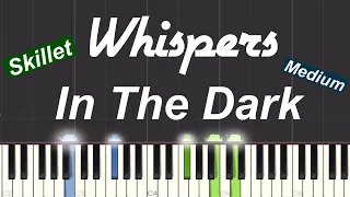 Skillet - Whispers In The Dark Piano Tutorial | Medium