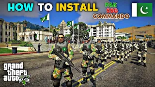 HOW TO INSTALL PAK SSG COMMANDOS IN GTA5 | GTA5 MODS | PAK SSG COMMANDO,S ARMY IN GTA5 | HINDI/URDU