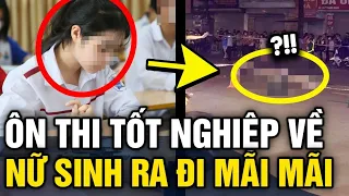 Trên đường ÔN THI TỐT NGHIỆP về, nữ sinh 18 tuổi ra RA ĐI MÃI MÃI do tài xế vượt ẩu | Tin 3 Phút