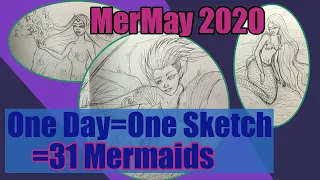 Mermay 2020 Art Challenge/Days 1-3 Sketch With ME/Only Sketch For Every Day of the Month/#Mermay