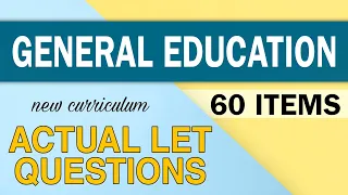 GEN ED | ACTUAL LET QUESTIONS