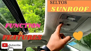 KIA SELTOS Top model Sunroof | function and Features | how to use Sunroof in Detail |