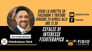 FIsioScienceTALK con Luca Falsiroli Maistrello