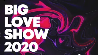 BIG LOVE SHOW 2020 | Как это было?