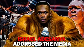 After the battle, Israel's Adesanya Addressed The Media