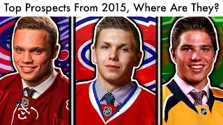 TOP 30 NHL PROSPECTS FROM 2015 | WHERE Are They Now? (Hockey Habs/Wild Draft Rankings/Rumors 2020)