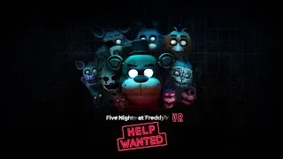 Five Nights at Freddy's VR: Help Wanted  |  Oculus Rift + Rift S