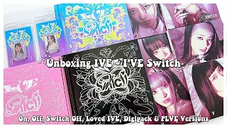 Unboxing IVE IVE Switch ✰ On, Off, Spin Off, Loved IVE, Digipack & PLVE Versions