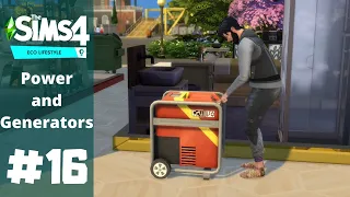 The Sims 4: Eco Lifestyle | EP 16 | Power and Generators!