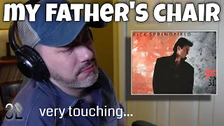 Rick Springfield - My Father's Chair  |  REACTION