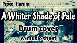 A Whiter Shade Of Pale 青い影 drumcover with drum score Procol Harum