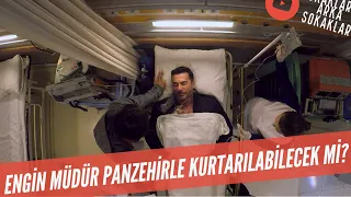 Engin Müdür Panzehirle Kurtulabilecek Mi? O Panzehir Geldi! 503. Bölüm