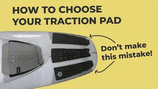 How to Choose Your Traction Pad