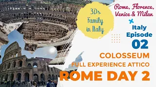Colosseum Full Experience Attico