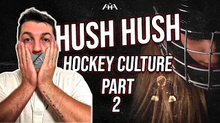 Exposing Hush-Hush Culture in Hockey Part ll