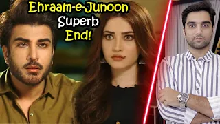 Ehraam e Junoon Last Episode 38 39 40 41 & 42 Teaser Promo Review |Har Pal Geo Drama-MR NOMAN ALEEM