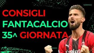 CONSIGLI FANTACALCIO 35 GIORNATA - CHI SCHIERARE AL FANTACALCIO 35 GIORNATA