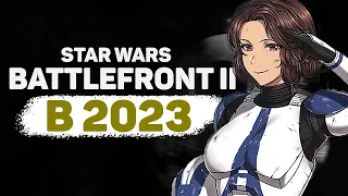АКТУАЛЕН ЛИ STAR WARS BATTLEFRONT II В 2023