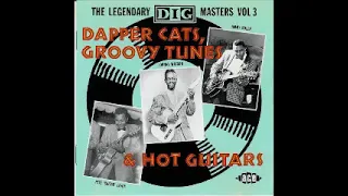 Various ‎– Dapper Cats, Groovy Tunes & Hot Guitars : 50s 60s Jump Blues Soul R&B Boogie Music ALBUM