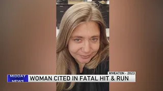 Woman cited in 2023 hit-and-run that killed 31-year-old woman in Wheaton