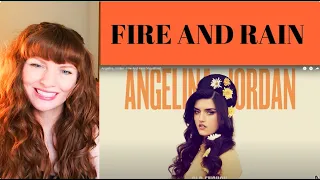 Angelina Jordan- Fire and Rain  Reaction First listen