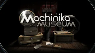 #7 Machinika Museum Пипец ПОТНО! #головоломки