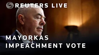 LIVE: US House Republicans to try again to impeach Biden's top border official Alejandro Mayorkas