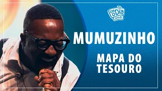 FM O Dia - Mumuzinho - O Mapa do Tesouro #AoVivo @Pagodeira