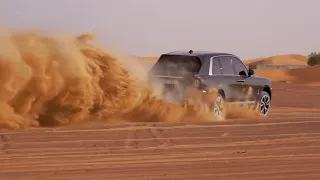 Rolls Royce Cullinan in the Desert   Off Road Luxury SUV