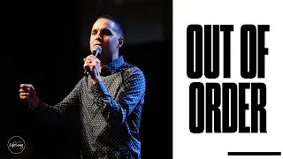 Out of Order | LifeSong Church | Isaiah Saldivar