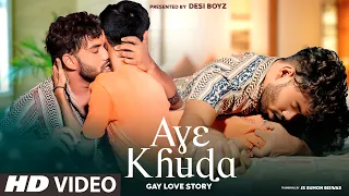 Aye Khuda | Mere Khuda | Jab Bana Uska Hi Bana | Sad | Gay | Village Gay Love Story | Gay Series |