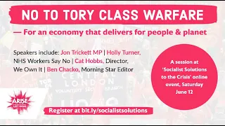 No to Tory Class Warfare - For an Economy that Delivers for People & Planet