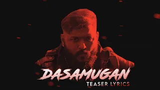 Dasamugan // Havoc Brothers //Official Teaser Lyrics