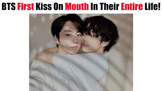 BTS Members First Kiss On Mouth In Their Entire Life 🥵 That Fans Really Want To Know!! 😍