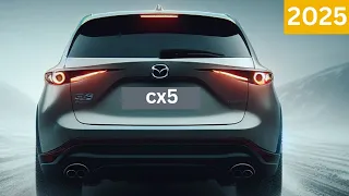 The car of your dreams : 2025 MAZDA CX-5