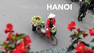 Two Days in Hanoi || Vietnam Travel Vlog #1